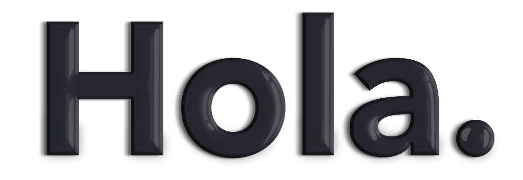 Hola!